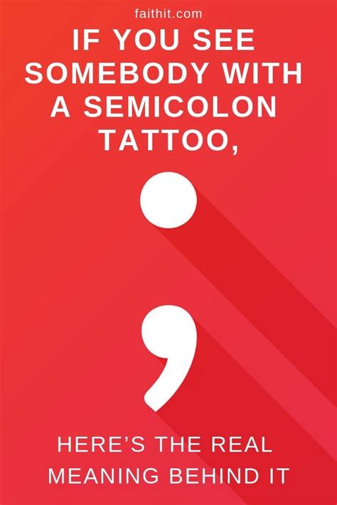 If You See Somebody With a Semicolon Tattoo, Here’s the Real Meaning ...