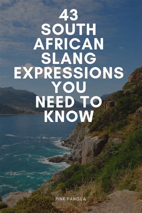 South African Slang: A Traveler's Guide to South African Slang | South ...