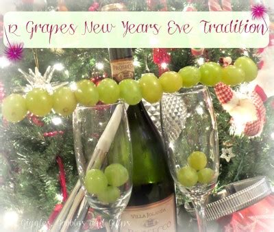 12 Grapes New Years Eve Tradition | Giggles, Gobbles and Gulps