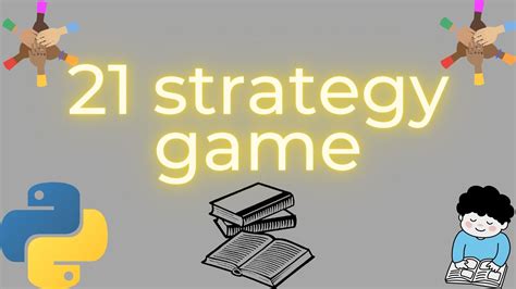 21 Strategy Game