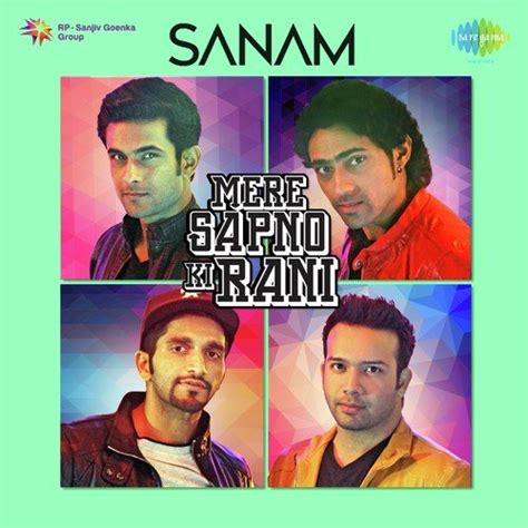 Mere Sapno Ki Rani Song By Sanam Puri From Sanam - Mere Sapno Ki Rani, Download MP3 or Play ...