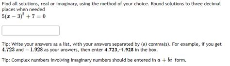 Solved Find all solutions, real or imaginary, using the | Chegg.com