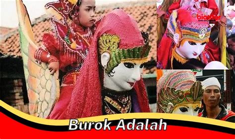 Mengenal Makna "Burok Adalah" dan Cara Menghindarinya - Biotifor