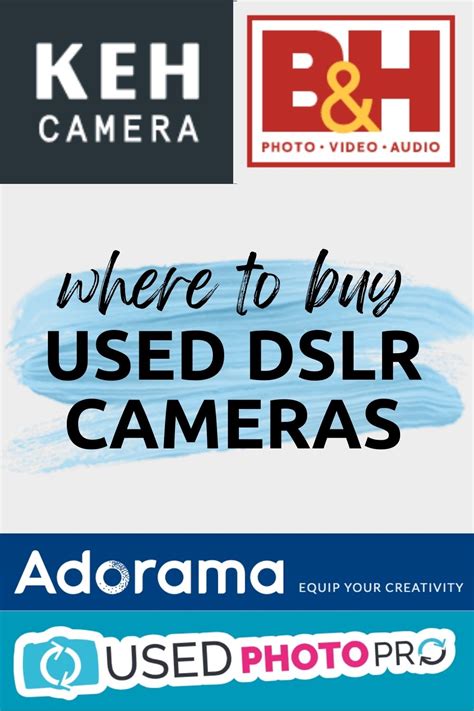 Where To Buy Used DSLR Cameras - Snap Happy Mom