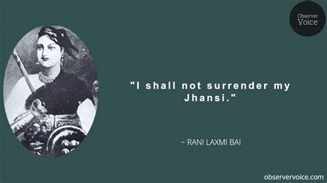 Rani Lakshmi bai Quotes - Observer Voice