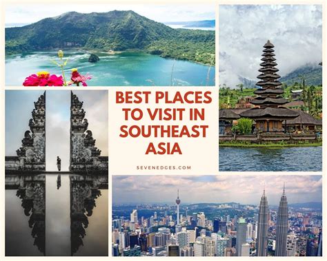 Best Places to Visit in South East Asia - Sevenedges