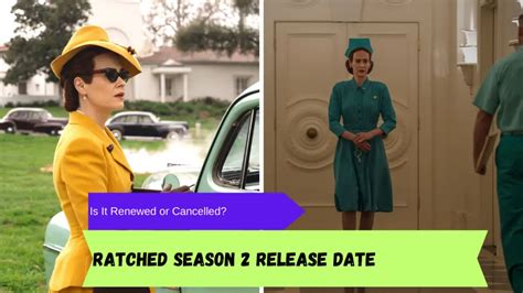 Ratched Season 2 Release Date and Cast