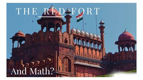 The Red Fort and Geometry | Math and History | Mughal Empire - YouTube