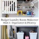 Laundry Room Organizing Ideas - $100 Room Challenge | Hearth and Vine