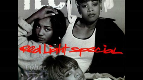 TLC - Red Light Special - YouTube