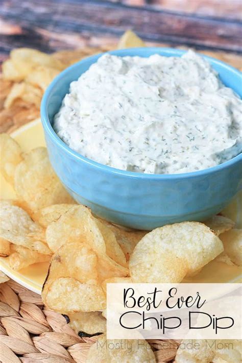 Best Ever Chip Dip - Mostly Homemade Mom | Recipe | Chip dip recipes, Best chip dip, Homemade ...