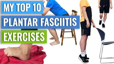 Plantar Fasciitis Exercises