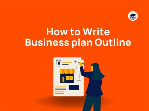 How to Write a Comprehensive Outline for Business Plan