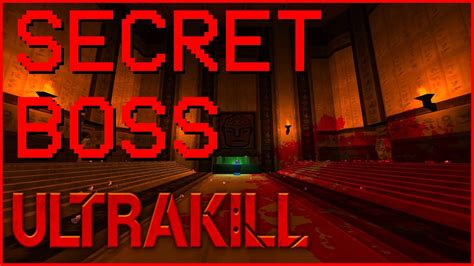 ULTRAKILL 4-3 SECRET BOSS (The Fight and How to Find it) - YouTube