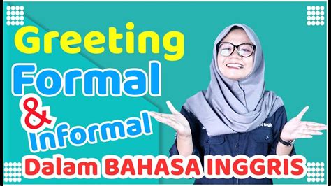 Cara Menyapa Seseorang Dalam Bahasa Inggris. Greeting In English - YouTube