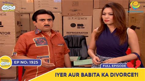 Ep 1925 - Iyer Aur Babita Ka Divorce?! | Taarak Mehta Ka Ooltah ...