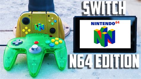 Nintendo Switch N64 Edition Youtube