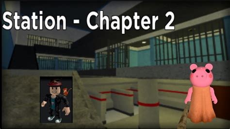 "Attention there is a Piggy in the Station!" Roblox Piggy Chapter 2 w ...