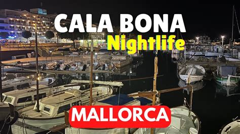 Mallorca Nightlife: How lively is Cala Bona? (Majorca), Spain - YouTube