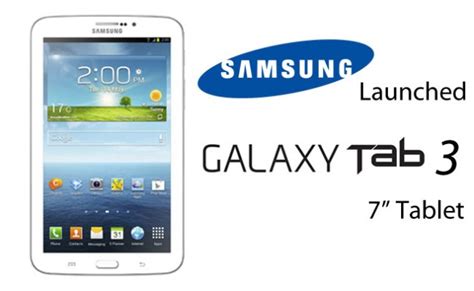 The Prices of 3 Variants Samsung Galaxy Tab 3 Revealed | INFO GADGET