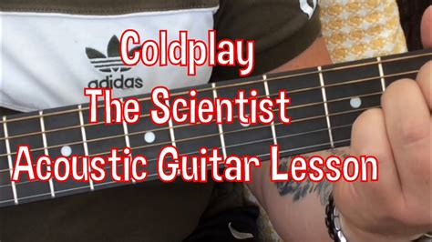 Coldplay-The Scientist-Acoustic Guitar Lesson. - YouTube