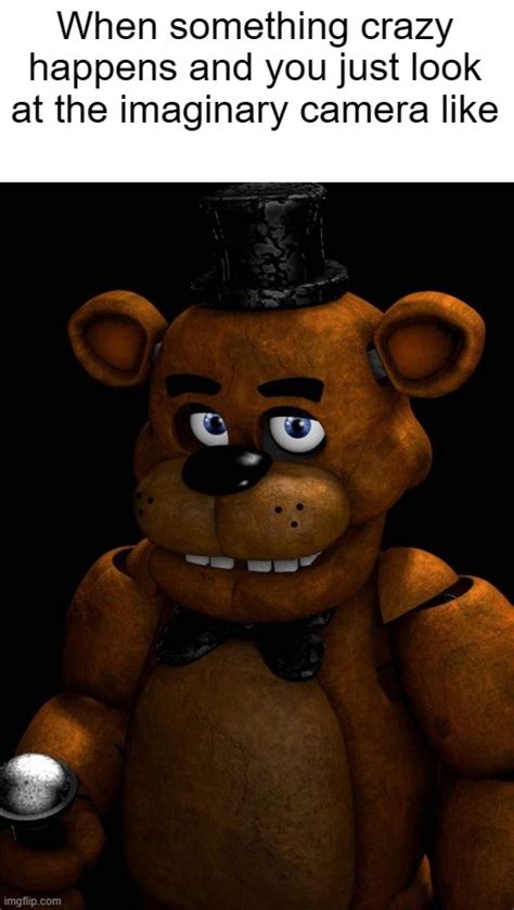 Shocked Freddy Fazbear Meme Generator Imgflip, 58% OFF