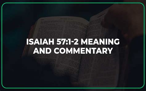 Isaiah 57:1-2 Meaning and Commentary - Scripture Savvy