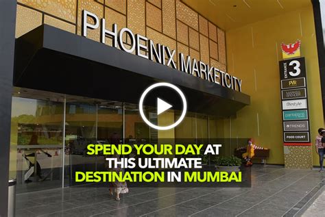 Phoenix Marketcity Kurla, Mumbai's Ultimate Destination Mall | Curly Tales