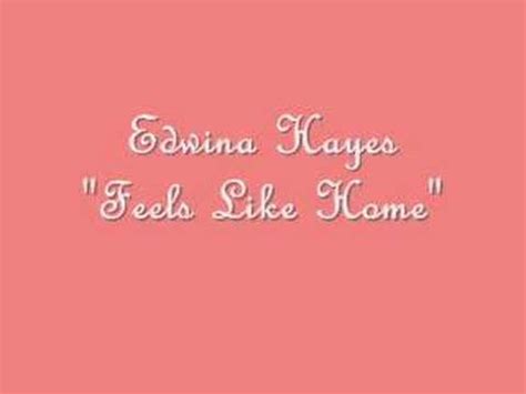 Edwina Hayes "Feels Like Home" - YouTube