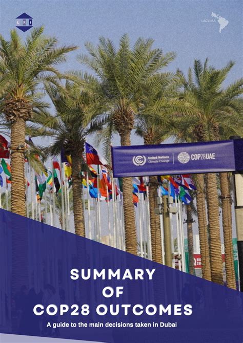 Summary of COP28 outcomes: a guide to the main decisions taken in Dubai ...