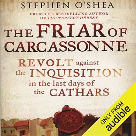 Amazon.com: The Friar of Carcassonne: Revolt Against the Inquisition in the Last Days of the ...