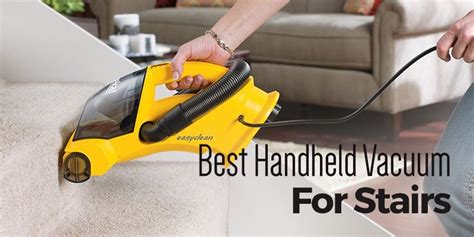 Looking for the best handheld vacuum for stairs? Here is what you want ...