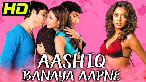 Aashiq Banaya Aapne (HD) (2005) Full Hindi Movie | Emraan Hashmi, Sonu Sood, Tanushree Dutta ...