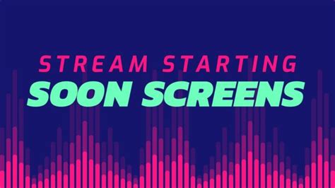 80+ Stream Starting Soon Screens (Free & Premium) - Design Hub