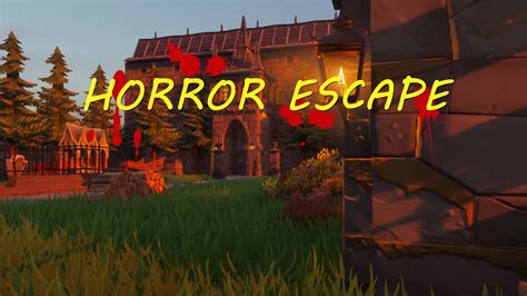 HORROR ESCAPE 4373-8070-6082 By Rbyshadowz - Fortnite