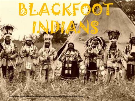 PPT - BLACKFOOT INDIANS PowerPoint Presentation - ID:2247959