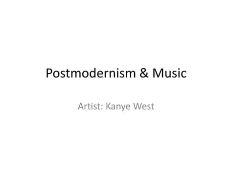 Postmodernism & music | PPT