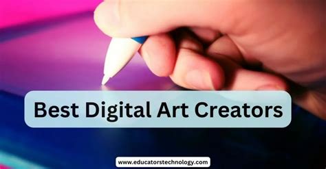 Best Free Digital Art Makers - Educators Technology