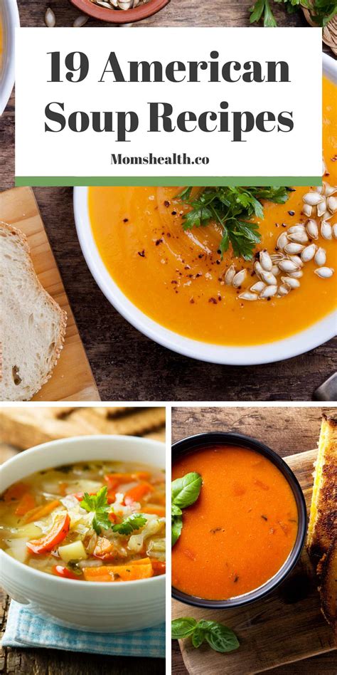 19 Classic American Soups