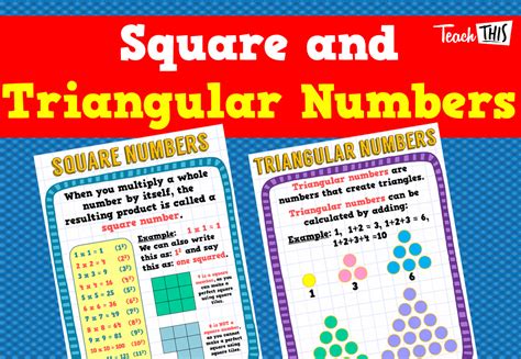 Square and Triangular Numbers Posters - Printable Teacher Resources for Teachers, Parents and ...