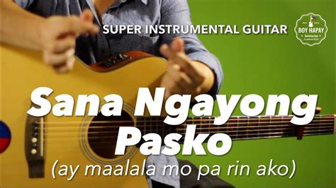 Sana Ngayong Pasko Ariel Rivera Instrumental guitar karaoke cover version with lyrics - YouTube