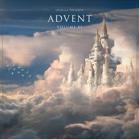 Ophelia Records - Ophelia Presents: Advent, Volume 6 Lyrics and Tracklist | Genius