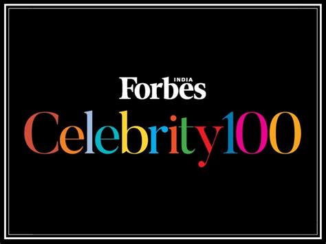 2019 Celebrity 100: What The Money Says - Forbes India