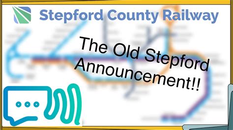 Stepford County Railway (Old Announcement) - YouTube