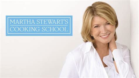 Martha Stewart's Cooking School | Video | THIRTEEN - New York Public Media