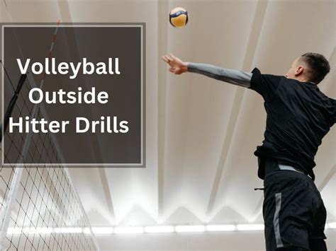 Top Volleyball Outside Hitter Drills To Spike Your Skills