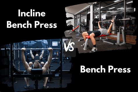 Incline Bench Press vs Flat Bench Press (Best for Strength?) – Horton ...