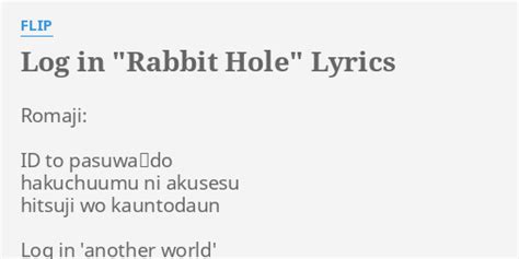 "LOG IN "RABBIT HOLE"" LYRICS by FLIP: Romaji: ID to pasuwaーdo...