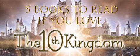 5 YA Books to Read If You Love The 10th Kingdom - Cyn's Workshop