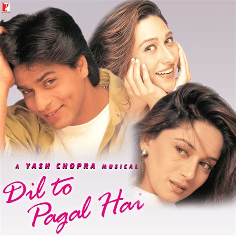 Top 100 Bollywood Movies of All Time: No. 31: Dil To Pagal Hai ...